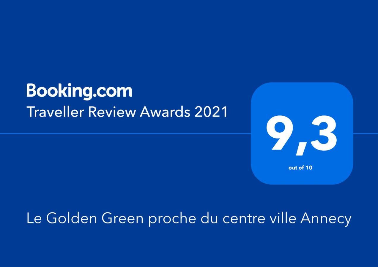 Le Golden Green A 5Min Du Centre-Ville Avec Parking Privatif Gratuit Annecy Dış mekan fotoğraf